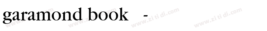 garamond book 常规字体转换